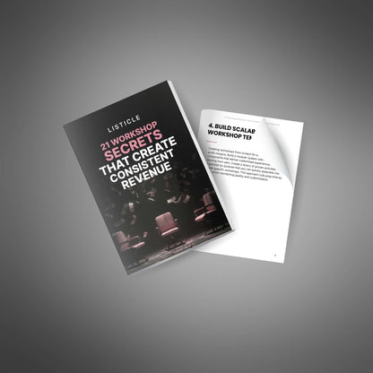 21 Workshop Secrets That Create Consistent Revenue