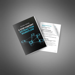 5-Step Content Extraction Workflow