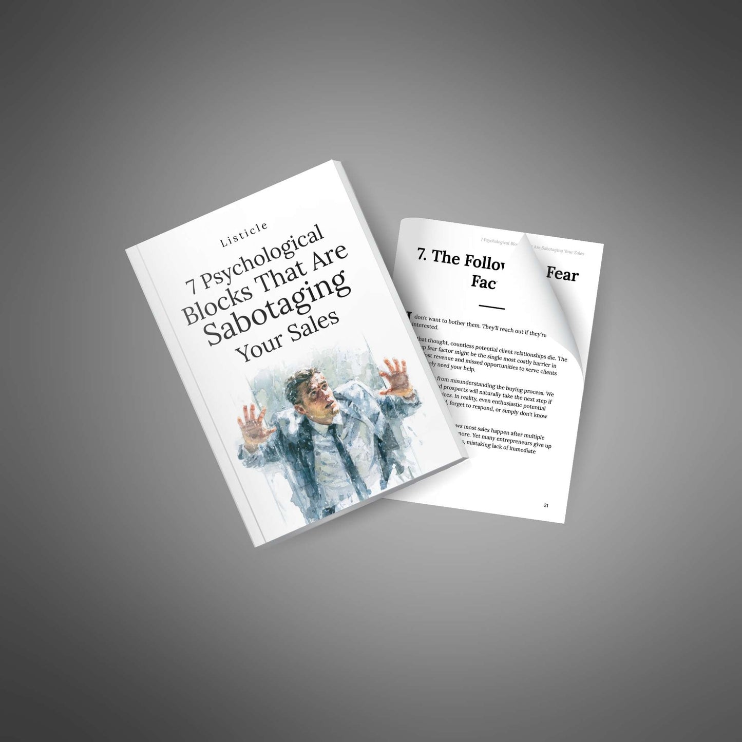 7 Psychological Blocks That Are Sabotaging Your Sales