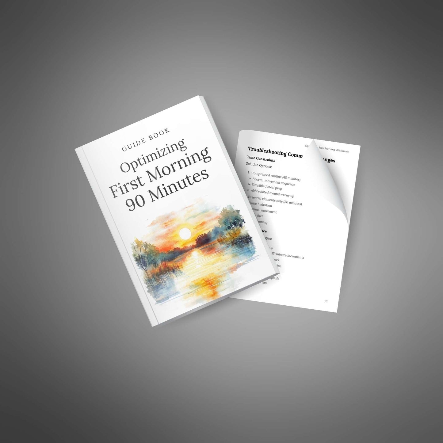 Optimizing First Morning 90 Minutes