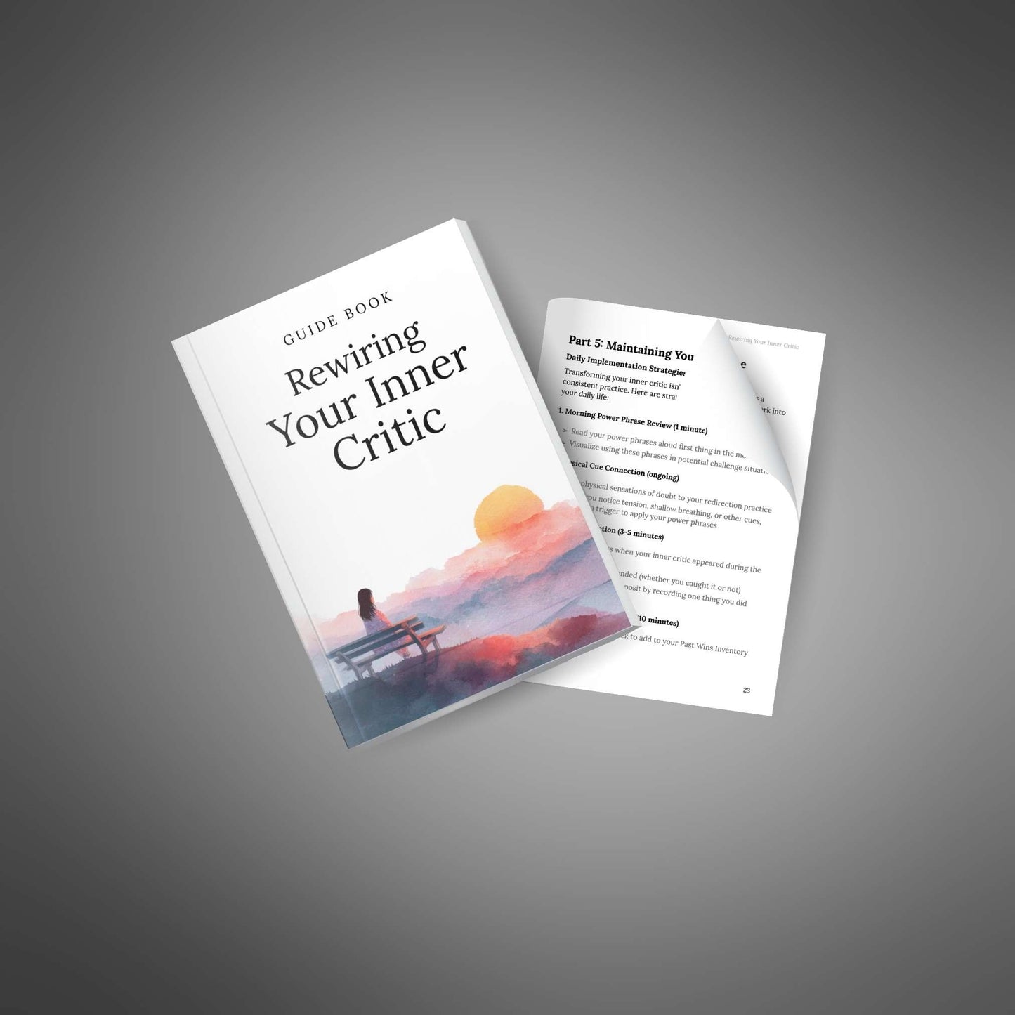 Rewiring Your Inner Critic