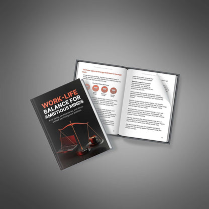 Work-Life Balance for Ambitious Minds